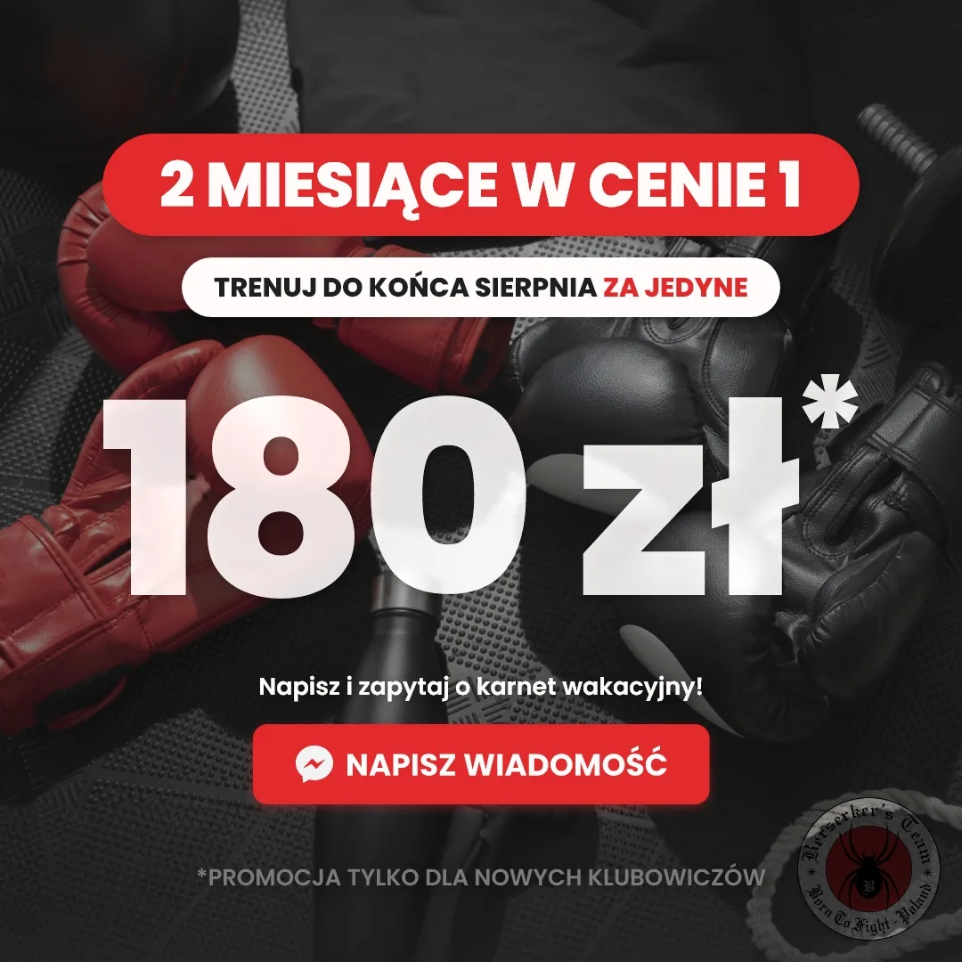 Karnet wakacyjny w Berserkers Team Rzeszów, dwa miesiące treningów w cenie jednego karnetu OPEN, boks, kickboxing i MMA do końca sierpnia za 180 zł dla nowych klubowiczów